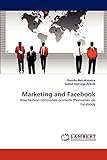 facebook werbung rechnung buchen  Marketing and Facebook: How fashion companies promote themselves on Facebook