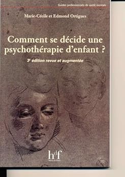 Paperback COMMENT SE DECIDE UNE PSYCHOTHERAPIE D' ENFANT [French] Book