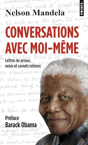 Conversations avec moi-même: Lettres de prison, notes et carnets intimes
