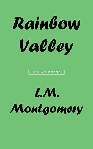 Rainbow Valley (English Edition)