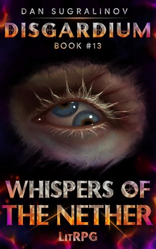 Disgardium Book 13: Whispers of the Nether cover