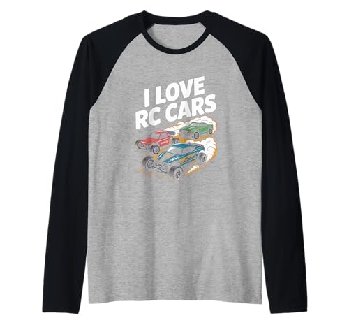 I Love RC Cars Racing Hobby Amateur Manche Raglan