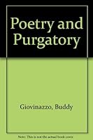 Poetry and Purgatory 1560251336 Book Cover