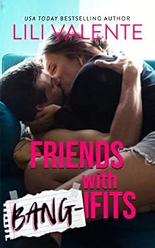 Paperback Friends with Bang-ifits (THE BANGOVER SERIES) Book