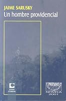 UN Hombre Providencial (Spanish Edition) 9591006330 Book Cover