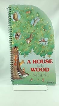 Hardcover House in the Wood: Old Oak Tree Book