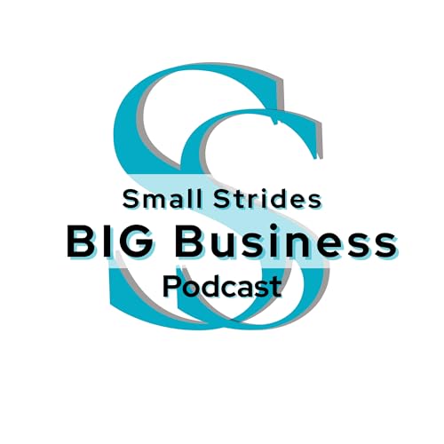 Small Strides BIG Business copertina