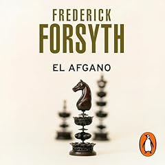 El afgano [The Afghan] Audiolibro Por Frederick Forsyth, Anuvela arte de portada