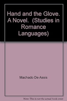 Hardcover The hand & the glove (Studies in Romance languages) Book