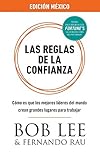 Las Reglas de la Confianza: Mexico Edition (Spanish Edition)