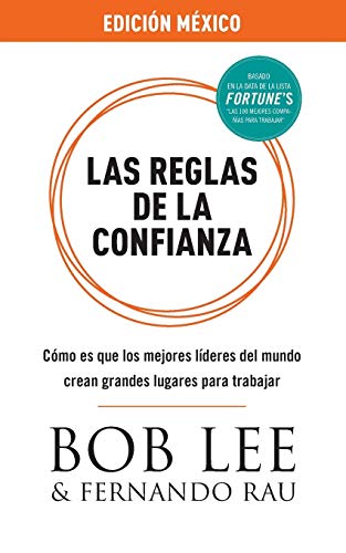 Las Reglas de la Confianza: Mexico Edition (Spanish Edition)