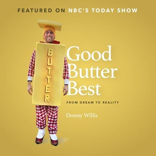 Good, Butter, Best Audiolivro Por Donny Willis capa