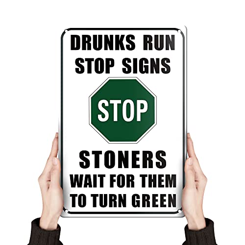 TINSIGNS Beer Signs | Vintage Bar Cool Things Shop Room Decor | Funny Stupid Man Cave Wall Tin Sign Stuff Poster For Home House Coffee Garage | Metal Retro Sign Alcohol Home | Drunks Run Stop Signs Stoners Wait for Them to Turn Green