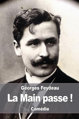La Main passe ! (French Edition)
