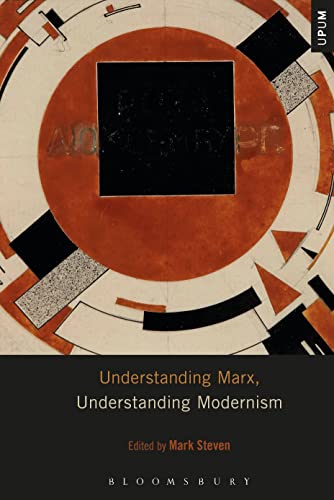 Understanding Marx, Understanding Modernism (Understanding Philosophy, Understanding Modernism)