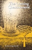 The Coming Chastisement 188297249X Book Cover