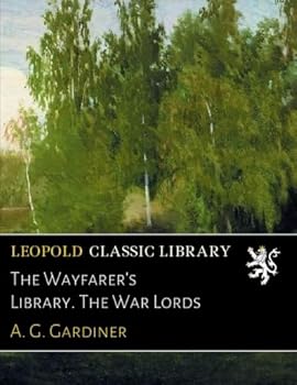 The Wayfarer's Library. The War Lords
