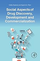 Social Aspects of Drug Discovery, Development and Commercialization 0128022205 Book Cover