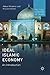 Ideal Islamic Economy: An Introduction (Political Economy of Islam)