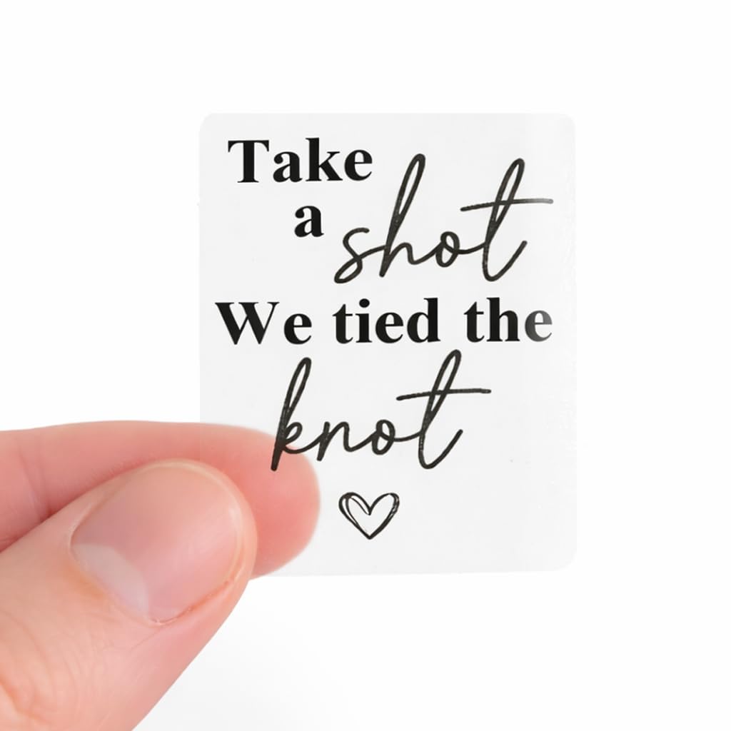 50 x Clear Wedding Favor Stickers (30mm x 40mm) – “Take a Shot We Tied the Knot” – Transparent Labels for Mini Bottles, Gifts & Table Decorations
