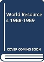 World Resources 88-89 0465092411 Book Cover