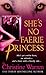 She's No Faerie Princess (The Others, Book 10)