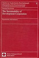The Sustainability of Development Cooperation 3789046671 Book Cover