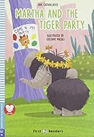 MARTHA AND THE TIGER PARTY FIRST ELI READERS 8853626151 Book Cover