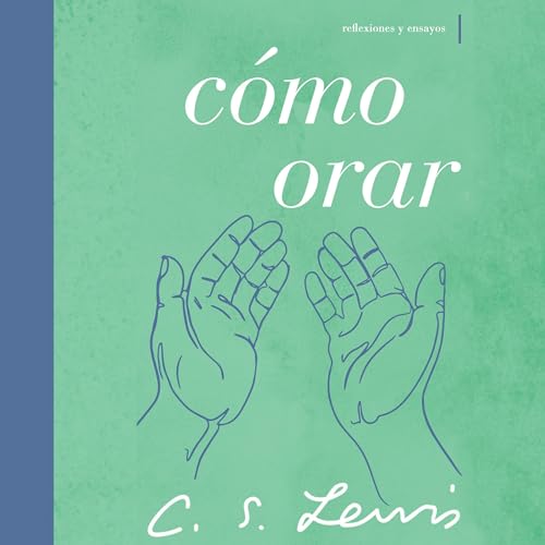 Page de couverture de C&oacute;mo orar