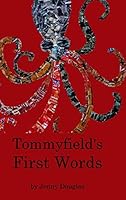 Tommyfield's First Words 136483927X Book Cover