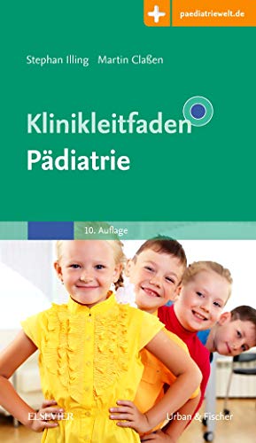 Klinikleitfaden Pädiatrie: Mit Zugang zur Medizinwelt