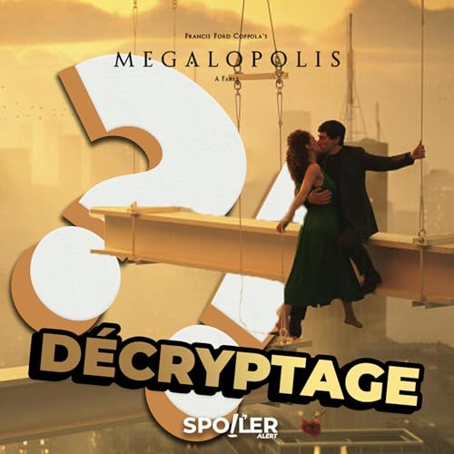MEGALOPOLIS - PODCAST