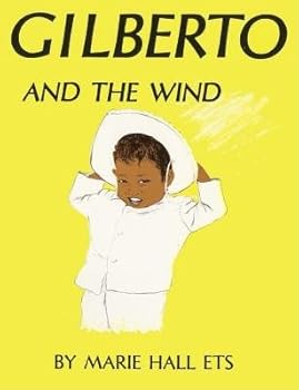 Gilberto and the Wind[GILBERTO & THE WIND TURTLEBACK][Prebound]