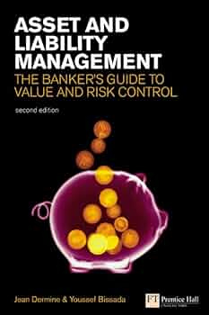Asset And Liability Management: The Banker's Guide to Value Creation And Risk Control (Financial Times Series) [ハードカバー] Dermine，Jean、 Bissada，Youssef F.; Mercier，E. 41FK660UA4L._UF350,350_QL50_.jpg