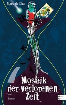 Paperback Mosaik der verlorenen Zeit (German Edition) [German] Book