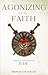 Agonizing For The Faith: A Biblical Exposition of Jude
