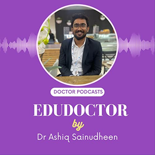 EduDoctor by Dr Ashiq Sainudheen cover art