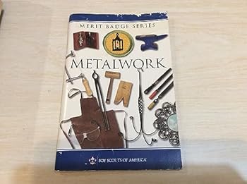 Metalwork (Merit Badge Series) - Book  of the Merit Badge Series