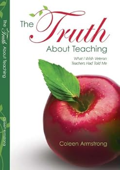 Paperback The Truth About Teaching Book