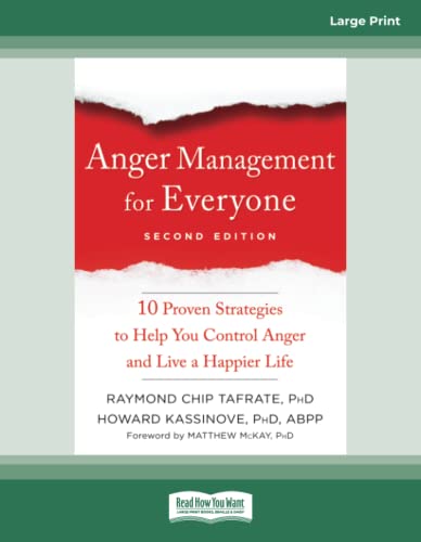 Image of Anger Management for Everyone: Ten Proven Strategies to Help You Control Anger and Live a Happier Life