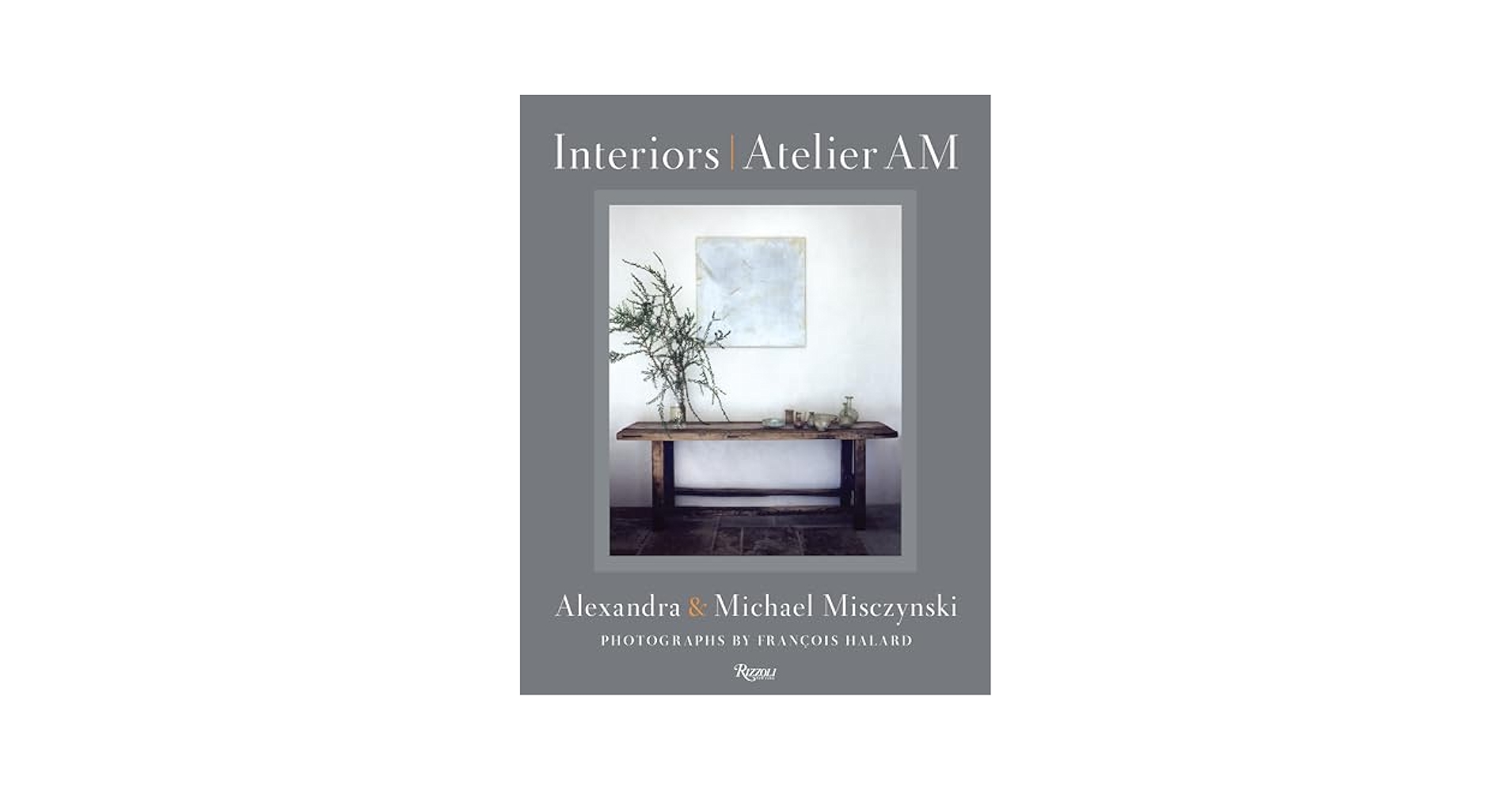 【匿名配送】［洋書］INTERIORS ATELIER AM Interiors: Atelier AM: Misczynski, Alexandra, Misczynski