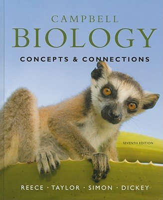 Campbell Biology: Concepts & Connectionsáá [CAMPBELL BIOLOGY 7/E] [Hardcover]