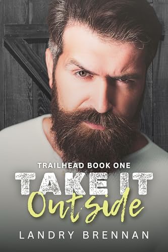 Take It Outside (Trailhead Book 1)