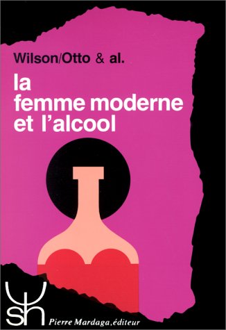 Télécharger La femme moderne et l'alcool PDF Ebook En Ligne