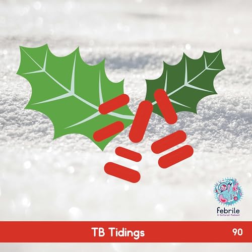 90: TB Tidings Podcast Por  arte de portada