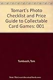 Tomart's Photo Checklist & Price Guide to Collectible Card Games