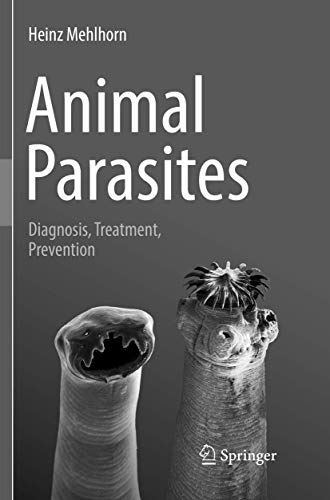 Animal Parasites: Diagnosis, Treatment, Prevention