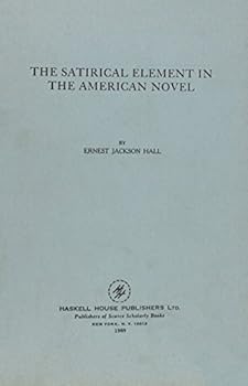 Paperback Satirical Element in the American Novel Book