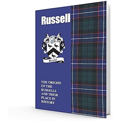 Russell: The Origins of the Russells and Their Place in History
