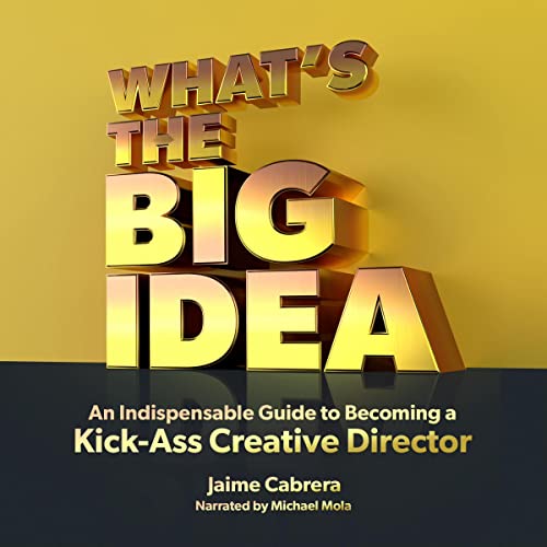 What's the Big Idea by Jaime Cabrera episode artwork